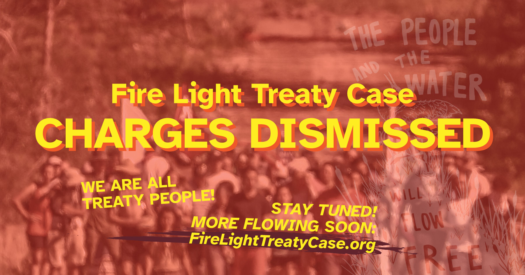 Fire Light Treaty Cases Dismissed